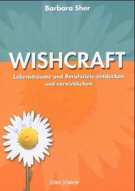 Sher |  Wishcraft | Buch |  Sack Fachmedien