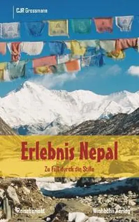 Grossmann |  Erlebnis Nepal | Buch |  Sack Fachmedien