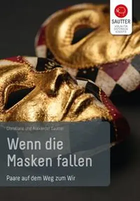 Sautter |  Wenn die Masken fallen | Buch |  Sack Fachmedien