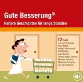 Charms / Cervantes Saavedra / Köhler |  Gute Besserung. CD | Sonstiges |  Sack Fachmedien