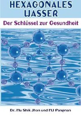 Pangman |  Hexagonales Wasser | Buch |  Sack Fachmedien