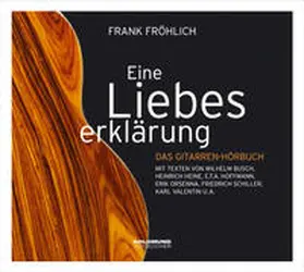 Fröhlich |  Das Gitarren-Hörbuch | Sonstiges |  Sack Fachmedien