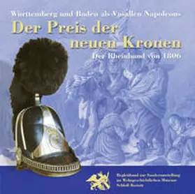 Hohrath / Rehm / Vereinigung der Freunde des Wehrgeschichtlichen Museums |  Der Preis der neuen Kronen | Buch |  Sack Fachmedien