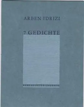 Idrizi | 7 Gedichte | Buch | 978-3-9810572-9-4 | sack.de