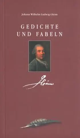 Gleim / Loose / Schaumberg |  Gedichte und Fabeln | Buch |  Sack Fachmedien