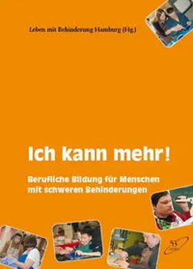 Leben mit Behinderung Hamburg / Lamers / Klauß |  Ich kann mehr! | Buch |  Sack Fachmedien