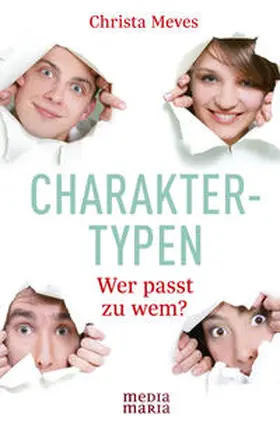 Meves |  Charaktertypen | Buch |  Sack Fachmedien