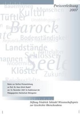 Rudolf / Quarthal / Blaser |  Friedrich Schiedel Wissenschaftspreis zur Geschichte Oberschwabens 2007 | Buch |  Sack Fachmedien