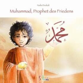 Doukali |  Muhammad, Prophet des Friedens | Buch |  Sack Fachmedien