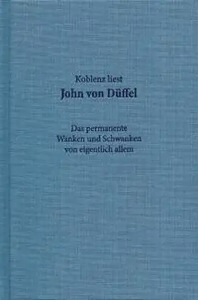 Düffel |  Koblenz liest John von Düffel | Buch |  Sack Fachmedien