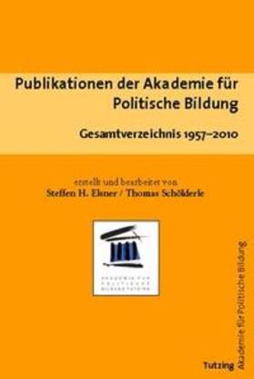  Publikationen der Akademie für Politische Bildung | Buch |  Sack Fachmedien