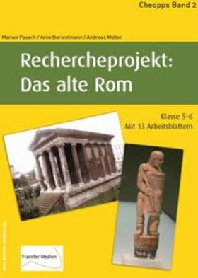 Borstelmann / Müller / Pausch |  Rechercheprojekt: Das alte Rom | Buch |  Sack Fachmedien
