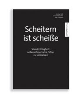 Reiß / Schenscher / Fischbach |  Scheitern ist scheiße | Buch |  Sack Fachmedien