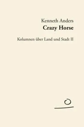 Anders |  Crazy Horse | Buch |  Sack Fachmedien