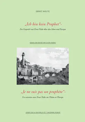 Prof. Dr. Nolte |  Ich bin kein Prophet / Je ne suis pas un prophète | Buch |  Sack Fachmedien