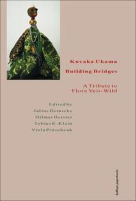 Heinicke / Heister / Klein |  Kuvaka Ukama - Building Bridges | Buch |  Sack Fachmedien