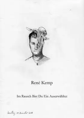 Kemp |  René Kemp Im Rausch Bist Du Ein Auserwählter | Buch |  Sack Fachmedien