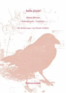 József / Baußmann / Gresing |  Attila József - Reinen Herzens. Költemények/Gedichte | Buch |  Sack Fachmedien