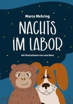 Mehring |  Nachts im Labor | Buch |  Sack Fachmedien