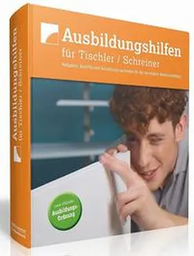  Ausbildungshilfen für Tischler /Schreiner | Buch |  Sack Fachmedien