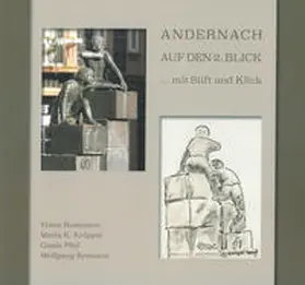 Redwanz / Pfeil |  Andernach auf den 2. Blick...mit Stift und Klick | Buch |  Sack Fachmedien