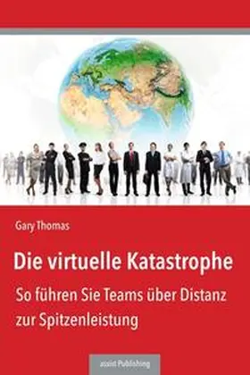 Thomas |  Die virtuelle Katastrophe | Buch |  Sack Fachmedien