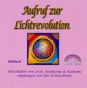 Kretzschmar |  Aufruf zur Lichtrevolution (CD Hörbuch) | Sonstiges |  Sack Fachmedien