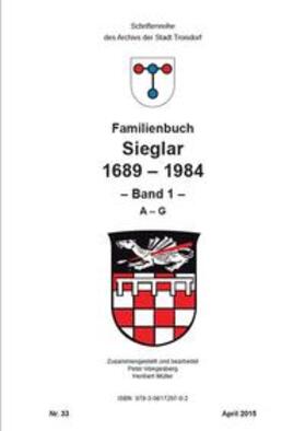 Archiv der Stadt Troisdorf |  Familienbuch Sieglar 1689-1984 | Buch |  Sack Fachmedien