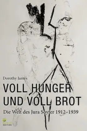 James |  Voll Hunger und voll Brot | Buch |  Sack Fachmedien