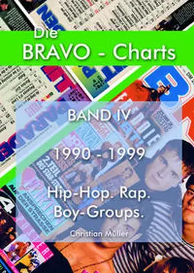 Müller |  BRAVO Charts Band IV 1990-1999 | Buch |  Sack Fachmedien