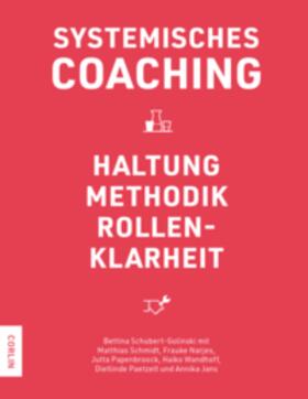 Schubert-Golinski / Schmidt / Narjes |  Systemisches Coaching | Buch |  Sack Fachmedien