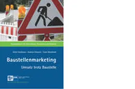 Haußmann / Schwerin / Wendzinski |  Baustellenmarketing | Buch |  Sack Fachmedien