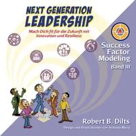 Dilts |  Next Generation Leadership | Buch |  Sack Fachmedien