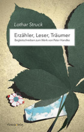 Struck |  Struck, L: Erzähler, Leser, Träumer | Buch |  Sack Fachmedien