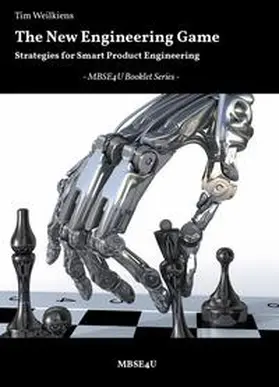 Weilkiens |  The New Engineering Game - Strategies for Smart Product Engineering | Buch |  Sack Fachmedien