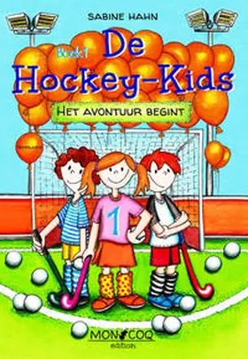 Hahn |  De Hockey-Kids | eBook | Sack Fachmedien