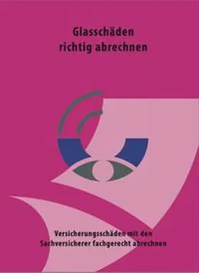 Euler |  Glasschäden richtig abrechnen | Buch |  Sack Fachmedien