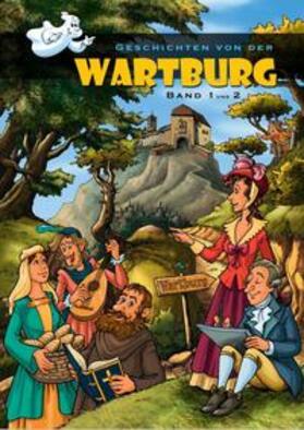 Wirtschaftsbetriebe Wartburg GmbH / Albers |  Geschichten von der Wartburg, Band 1 & 2 | Buch |  Sack Fachmedien