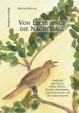 Köller |  Von Liebe singt die Nachtigall | Buch |  Sack Fachmedien