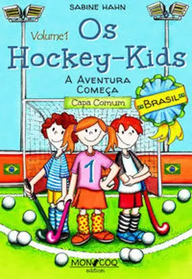 Hahn |  Os Hockey-Kids, Brasil | Buch |  Sack Fachmedien