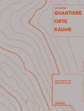 Meyer |  Quartiere Orte Räume | Buch |  Sack Fachmedien