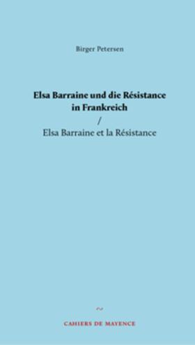 Petersen |  Elsa Barraine und die Résistance in Frankreich | Buch |  Sack Fachmedien