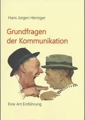 Heringer |  Grundfragen der Kommunikation | Buch |  Sack Fachmedien