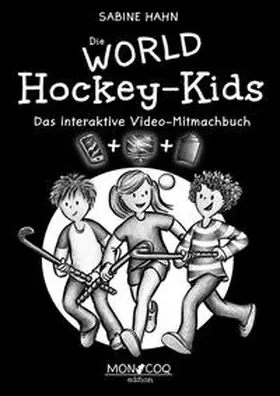 Sabine |  Die WORLD Hockey-Kids | Buch |  Sack Fachmedien