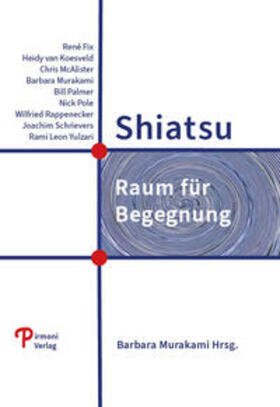 Murakami / Fix / van Koesveld |  Shiatsu | Buch |  Sack Fachmedien