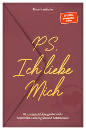 Kattilathu |  P.S. Ich liebe mich | Buch |  Sack Fachmedien