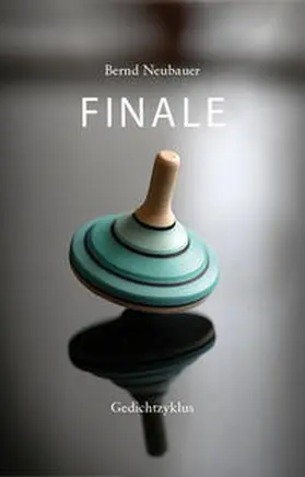 Neubauer | Finale | Buch | 978-3-9823550-1-6 | sack.de