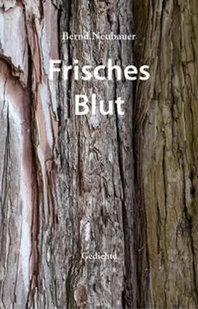 Neubauer |  Frisches Blut | Buch |  Sack Fachmedien