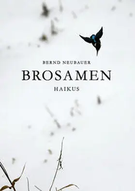 Neubauer | Brosamen | Buch | 978-3-9823550-3-0 | sack.de