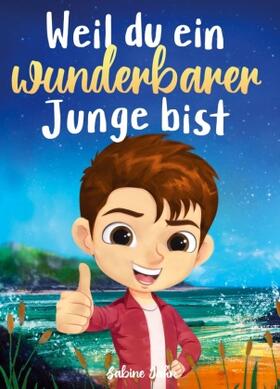 Jahn |  Weil du ein wunderbarer Junge bist | Buch |  Sack Fachmedien